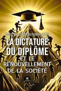 La dictature du diplôme et le renouvellement de la société_cover