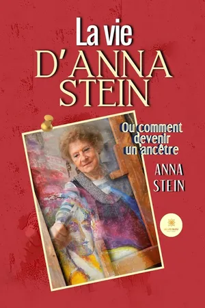 La vie d’Anna Stein