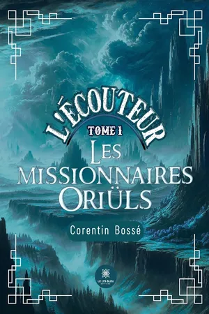 L’écouteur - Tome 1