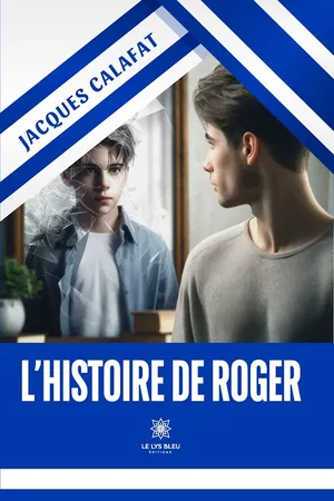 L’histoire de Roger