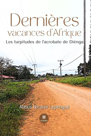 Dernières vacances d’Afrique