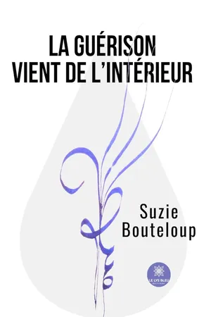 La guérison vient de l’intérieur