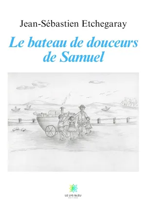Le bateau de douceurs de Samuel