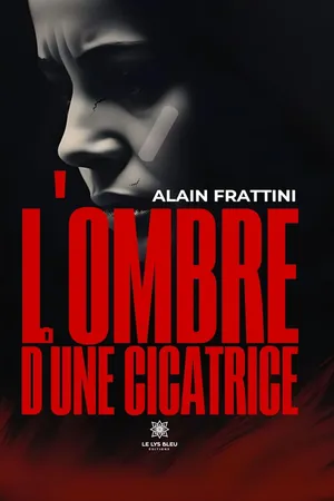 L’ombre d’une cicatrice