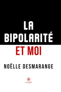 La bipolarité et moi_cover