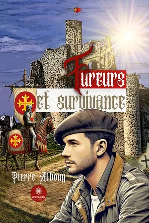 Fureurs et survivance