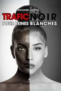 Trafic noir pour reines blanches_cover