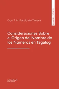 Consideraciones Sobre el Origen del Nombre de los Números en Tagalog
