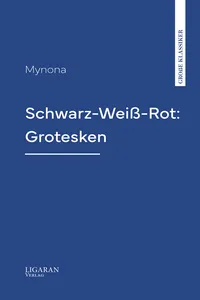 Schwarz-Weiß-Rot: Grotesken_cover