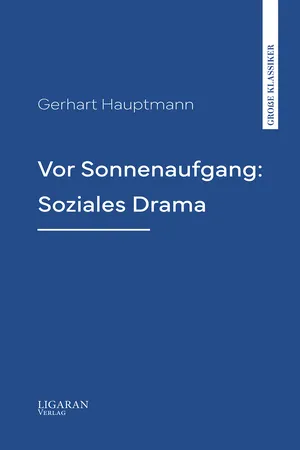 Vor Sonnenaufgang: Soziales Drama