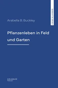 Pflanzenleben in Feld und Garten_cover
