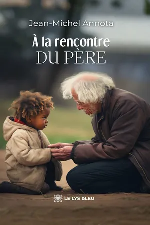 À la rencontre du Père