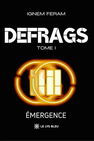 Defrags - Tome 1