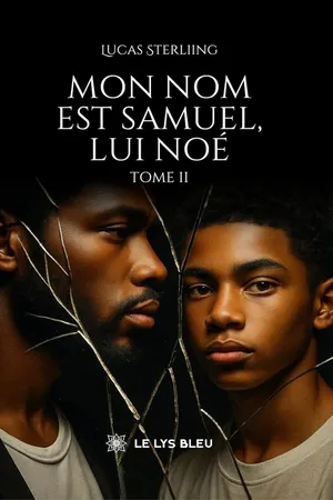 Mon nom est Samuel, lui Noé - Tome 2