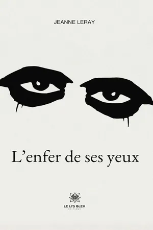L’enfer de ses yeux