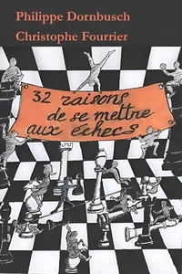 32 raisons de se mettre aux échecs_cover