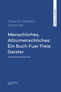 Menschliches, Allzumenschliches: Ein Buch Fuer Freie Geister_cover