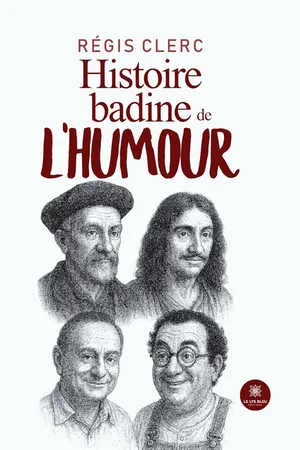 Histoire badine de l’humour