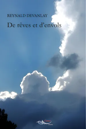 De rêves et d'envols