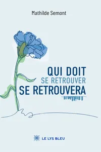 Qui doit se retrouver se retrouvera_cover