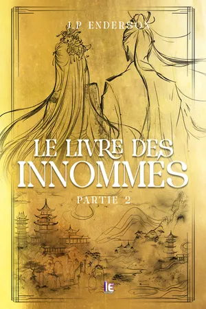 Le livre des Innommés - Partie 2