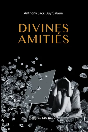 Divines amitiés