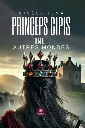 Princeps cipis - Tome 2