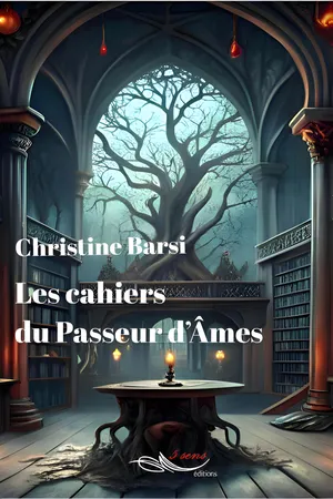 Les cahiers du Passeur d'Âmes