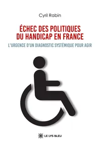 Échec des politiques du handicap en France