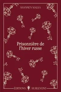 Prisonnière de l'hiver russe
