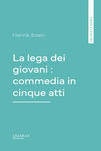 La lega dei giovani : commedia in cinque atti_cover