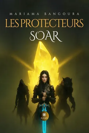 Les Protecteurs - Soar