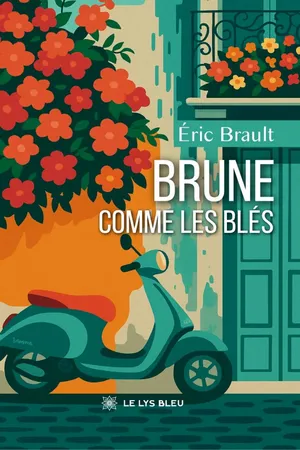 Brune comme les blés