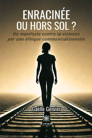 Enracinée ou hors sol ?