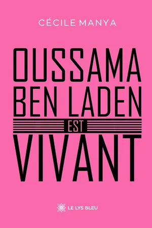 Oussama ben Laden est vivant