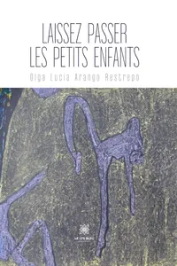 Laissez passer les petits enfants