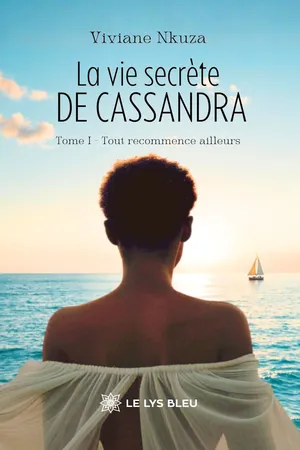La vie secrète de Cassandra - Tome 1