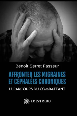 Affronter les migraines et céphalées chroniques