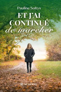 Et j’ai continué de marcher_cover