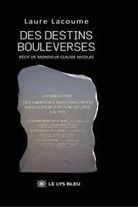 Des destins bouleversés