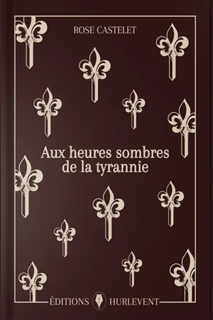 Aux heures sombres de la tyrannie