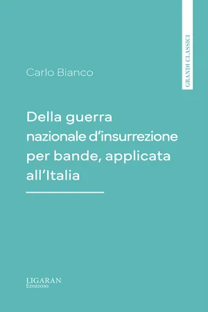 Della guerra nazionale d'insurrezione per bande, applicata all'Italia