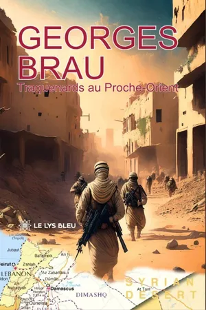 Traquenards au Proche-Orient