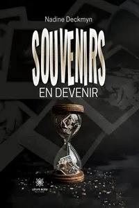 Souvenirs en devenir