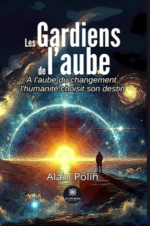 Les Gardiens de l’aube