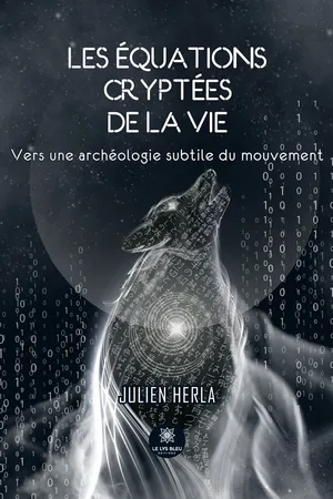 Les équations cryptées de la vie