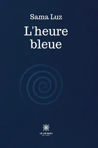 L'heure bleue