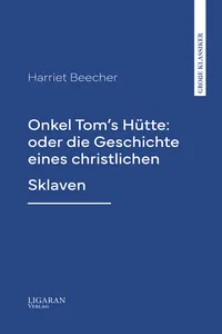 Onkel Tom's Hütte: oder die Geschichte eines christlichen Sklaven_cover