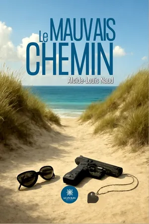 Le mauvais chemin