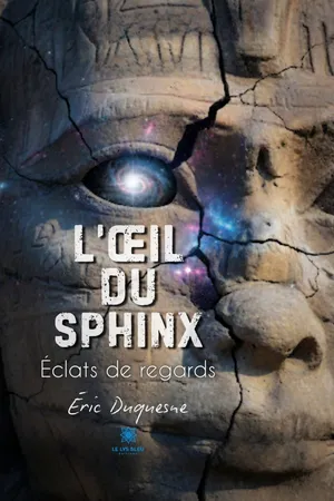 L’œil du Sphinx